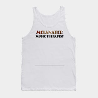 MELANATED MUSIC THERAPIST Tank Top